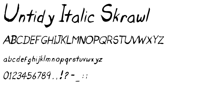 Untidy Italic Skrawl font